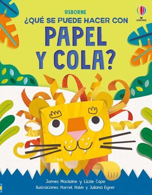 ¿QUE SE PUEDE HACER CON PAPEL Y COLA? - LIZZIE COPE - VS13788