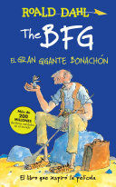 THE BFG - EL GRAN GIGANTE BONACHÓN - ROALD DAHL - VS13487