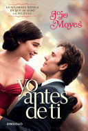 YO ANTES DE TI - JOJO MOYES - VP001557