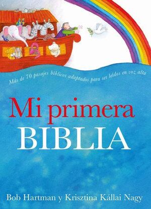 MI PRIMERA BIBLIA - BOB HARTMAN - VP002985