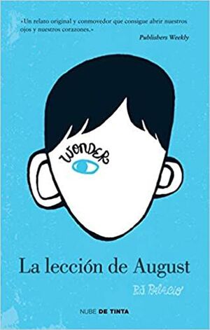 WONDER. LA LECCION DE AUGUST - R. J. PALACIO - FS00384