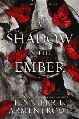 FLESH AND FIRE 1: A SHADOW IN THE EMBER - JENNIFER L. ARMENTROUT - VS15307