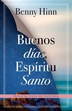 BUENOS DÍAS, ESPÍRITU SANTO