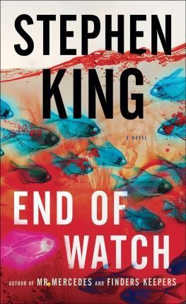END OF WATCH STEPHEN KING