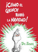 ¡COMO EL GRINCH ROBO LA NAVIDAD - DR SEUSS - VP000952