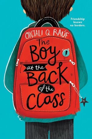 THE BOY AT THE BACK OF THE CLASS - ONJALI Q. RAÚF - VP004112