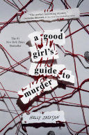 A GOOD GIRL'S GUIDE TO MURDER - HOLLY JACKSON - VS12929