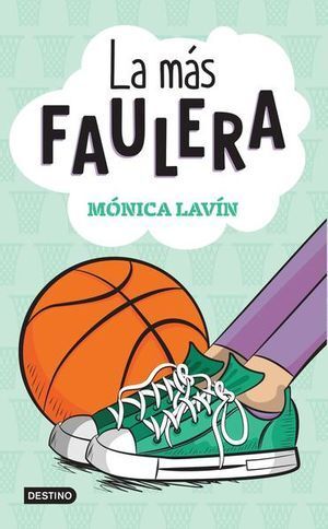 LA MAS FAULERA - LAVIN, MONICA - VS13247