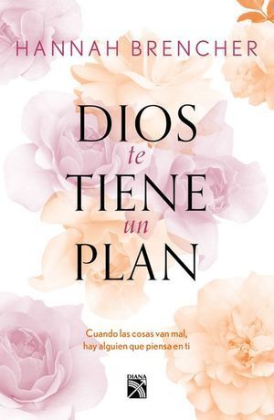 DIOS TE TIENE UN PLAN - HANNAH BRENCHER - VS14771