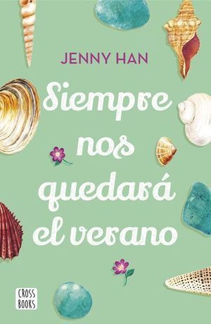 SIEMPRE NOS QUEDARA EL VERANO - HAN, JENNY - 121461