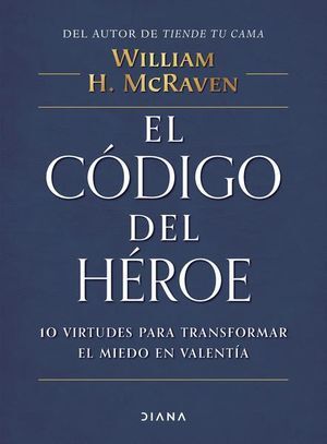 EL CODIGO DEL HEROE - WILLIAM MCRAVEN - 130191