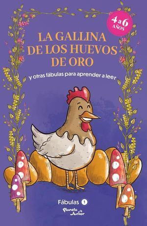 FABULAS 1. LA GALLINA DE LOS HUEVOS DE ORO Y OTRAS FABULAS PARA APRENDER A LEER - ESTUDIO PE S.A.C - VP002997