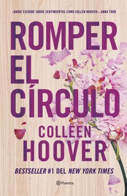 ROMPER EL CIRCULO - COLLEEN HOOVER