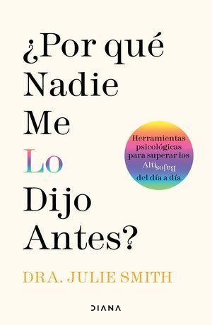 ¿POR QUÉ NADIE ME LO DIJO ANTES? - SMITH, JULIE - VS13388