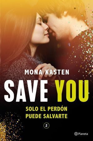 SAVE 2: SAVE YOU - MONA KASTEN - 140948