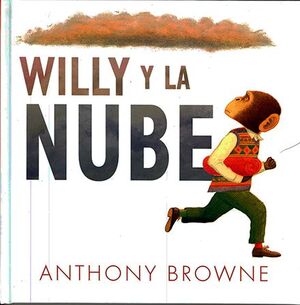 WILLY Y LA NUBE - ANTHONY BROWNE - VP001473