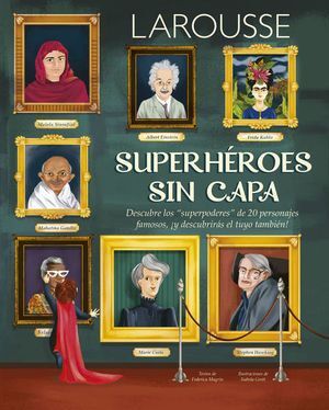 LAROUSSE: SUPERHEROES SIN CAPA - MAGRIN, FEDERICA - VP001968