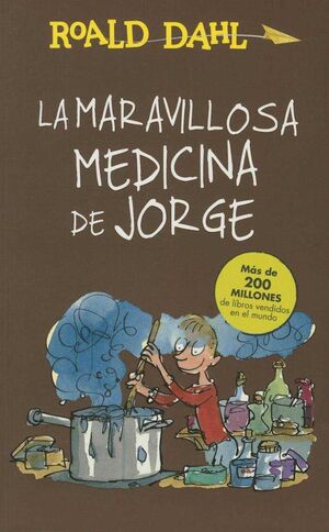 MARAVILLOSA MEDICINA DE JORGE, LA - ROALD DAHL - VS12734