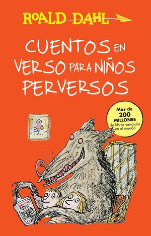 CUENTOS EN VERSO PARA NINOS PERVERSOS - DAHL,ROALD - 101749