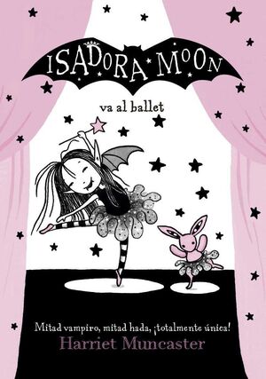 ISADORA MOON VA AL BALLET - HARRIET MUNCASTER - VP000890