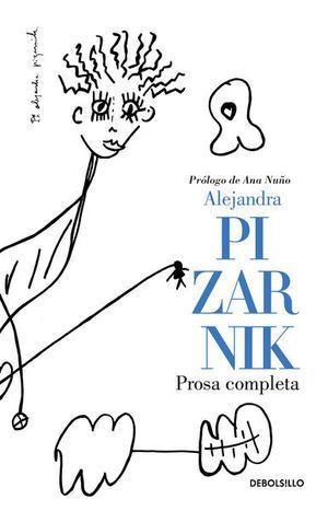 PROSA COMPLETA (ALEJANDRA PIZARNIK) - ALEJANDRA PIZARNIK - VS12910