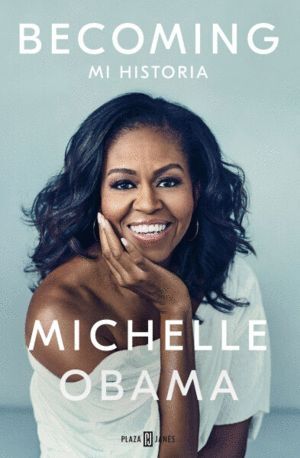 BECOMING. MI HISTORIA - MICHELLE OBAMA - VS14938