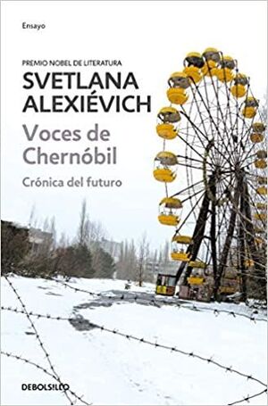 VOCES DE CHERNOBIL - SVETLANA ALEXIEVICH - 109843