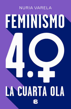 FEMINISMO 4.0 - NURIA VARELA - VS12752