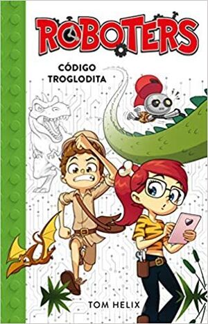 ROBOTERS 2: CODIGO TROGLODITA - TOM HELIX - VP001004