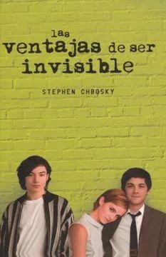 LAS VENTAJAS DE SER INVISIBLE - STEPHEN CHBOSKY - VS14937