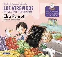 ATREVIDOS. ¡FIESTA EN EL MERCADO!, LOS - ELSA PUNSET - VP001109