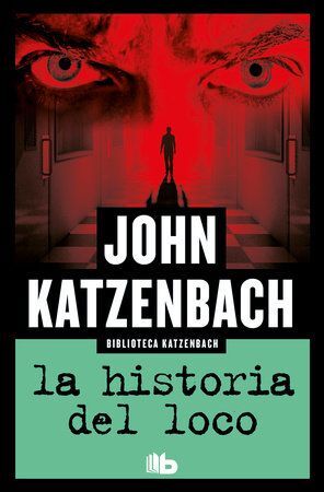 LA HISTORIA DEL LOCO - JUAN KATZENBACH - 133786