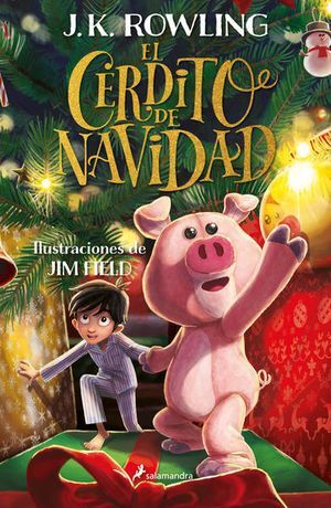 EL CERDITO DE NAVIDAD - ROWLING, J. K. (ROWLING, JOANNE KATHLEEN) - VP001965