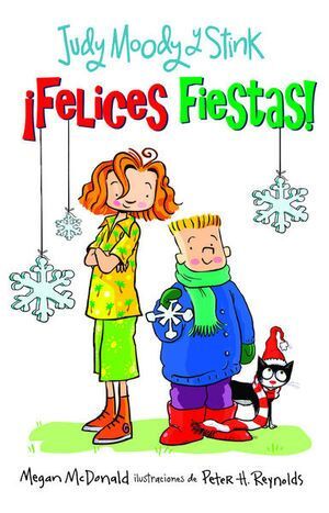 JUDY MOODY Y STINK. ¡FELICES FIESTAS! - MCDONALD, MEGAN - VP001966