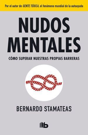 NUDOS MENTALES - STAMATEAS, BERNARDO - 103204