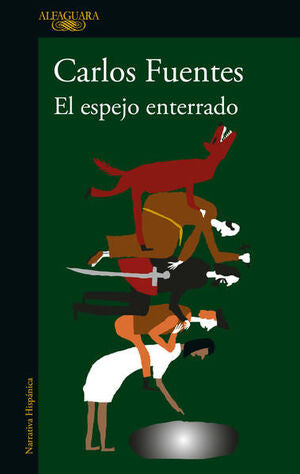 EL ESPEJO ENTERRADO - CARLOS FUENTES - VS13449