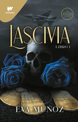 LASCIVIA LIBRO 1 - EVA MUÑOZ