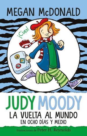 JUDY MOODY DA LA VUELTA AL MUNDO EN OCHO DÍAS Y MEDIO - MCDONALD, MEGAN - VS13190