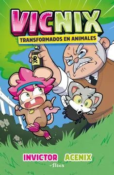 VICNIX 4: TRANSFORMADOS EN ANIMALES - INVICTOR & ACENIX - 131135