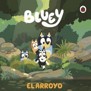 BLUEY. EL ARROYO -  - VS13584