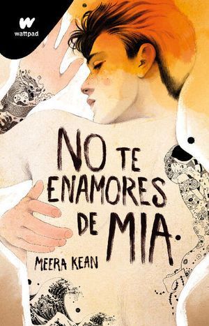 NO TE ENAMORES 2: NO TE ENAMORES DE MIA - KEAN, MEERA - VP002846