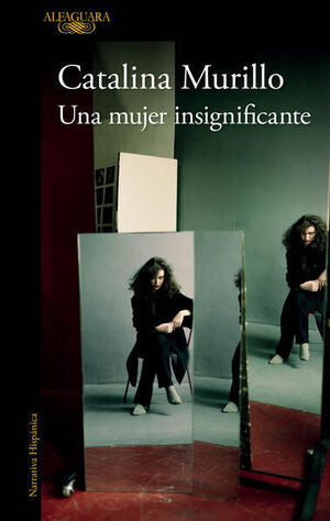 UNA MUJER INSIGNIFICANTE - CATALINA MURILLO - VS12515