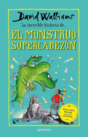 LA INCREIBLE HISTORIA DE EL MONSTRUO SUPERCABEZON - DAVID WALLIAMS - VP003368