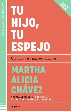 TU HIJO, TU ESPEJO - MARTHA ALICIA CHAVEZ - VS14970