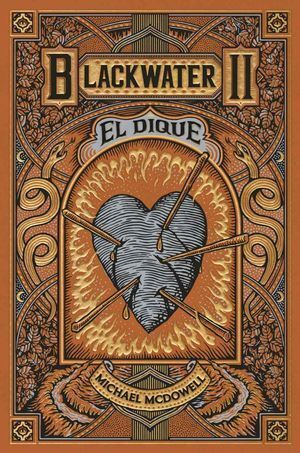 BLACKWATER 2: EL DIQUE - MICHAEL MCDOWELL - VS14966