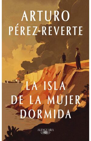 LA ISLA DE LA MUJER DORMIDA - ARTURO PÉREZ-REVERTE - VS15571