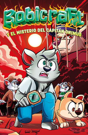 BOBICRAFT Y EL MISTERIO DEL CAPITÁN ONIMUS - BOBICRAFT - VS17568