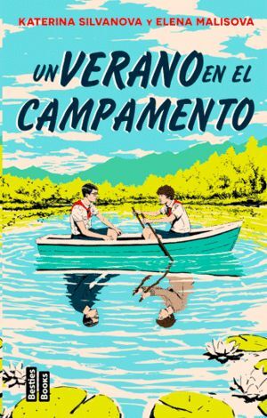 UN VERANO EN EL CAMPAMENTO - ELENA MALISOVA - VS14975