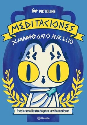 MEDITACIONES DE GATO AURELIO PICTOLINE
