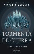 REINA ROJA 4: TORMENTA DE GUERRA - AVEYARD VICTORIA - VS14768